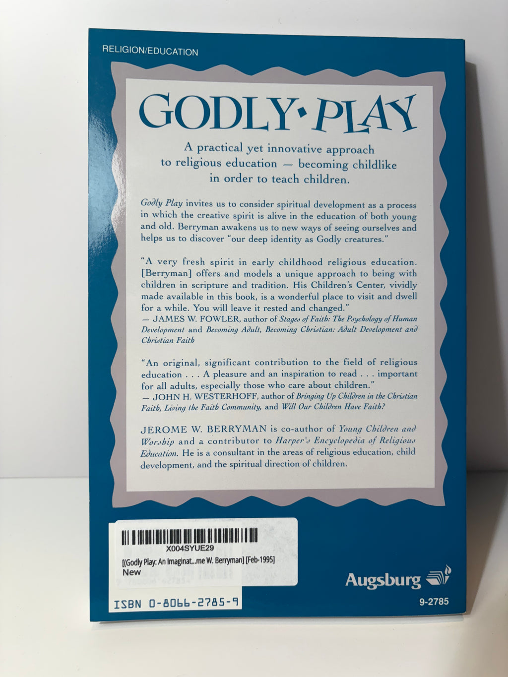 Godly Play: An Imaginative Approach to Religious Education by Jerome W. Berryman