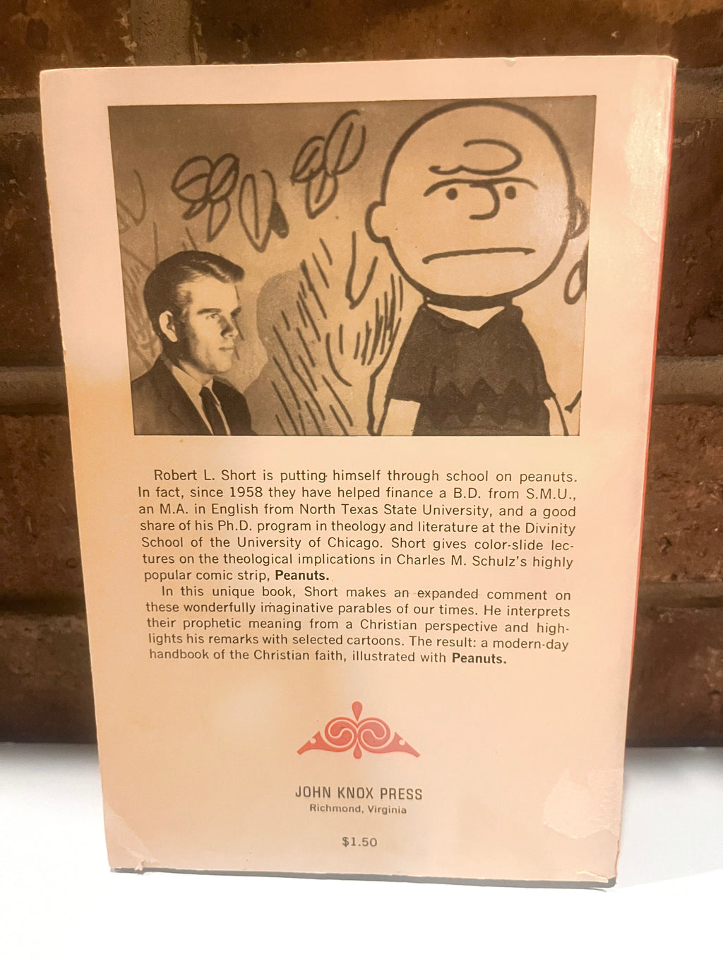 The Gospel According to Peanuts by Robert L. Short