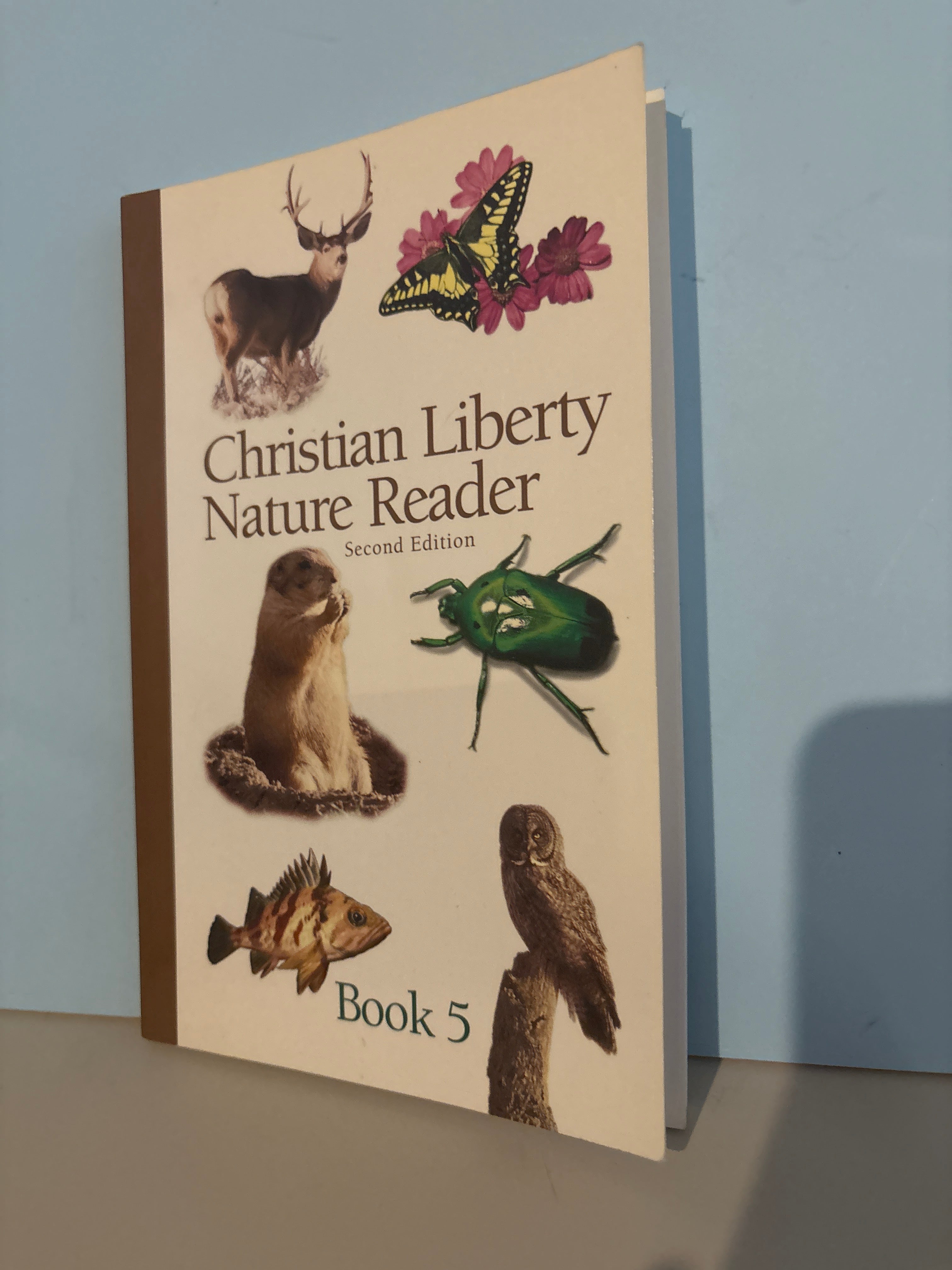 Christian Liberty Nature Reader Second Edition Book 5