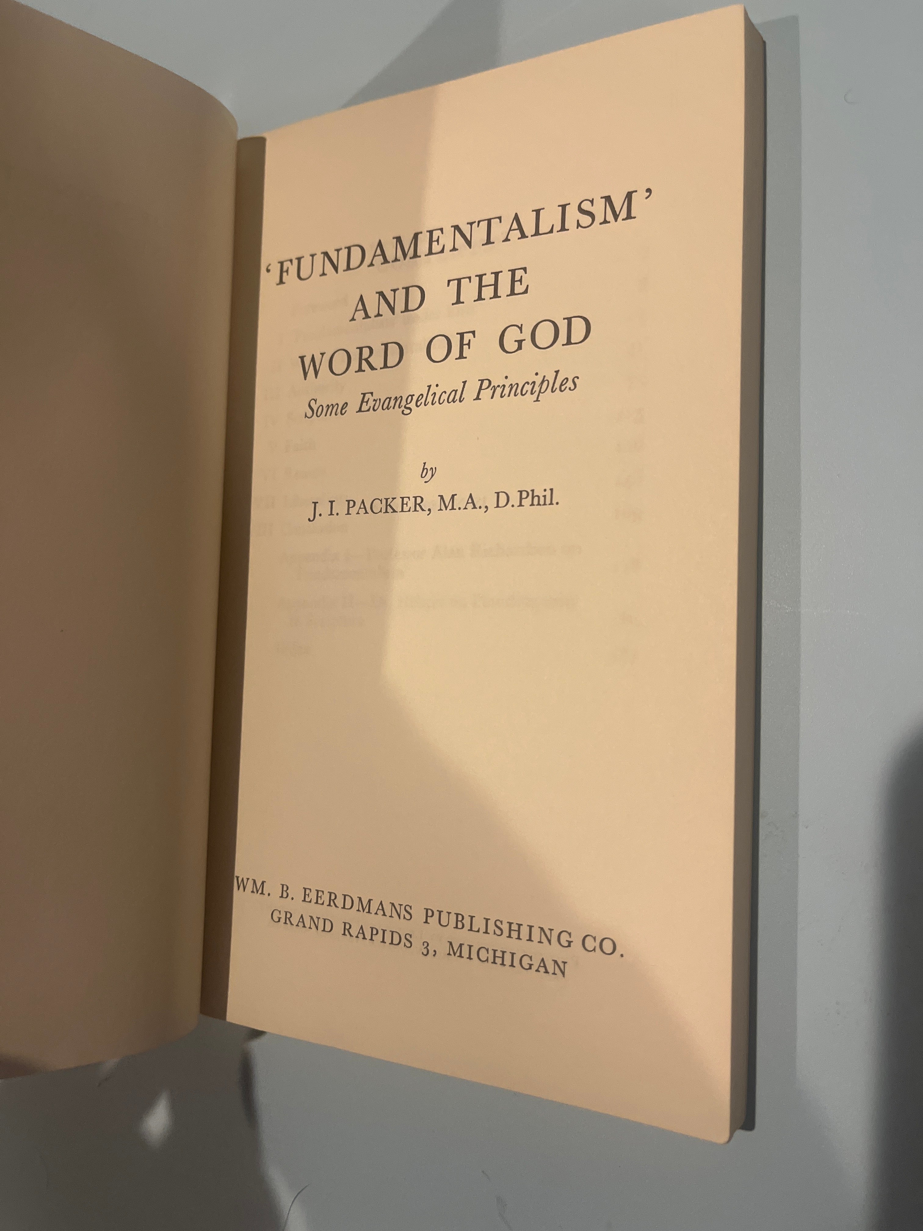 “Fundamentalism” and the Word of God by J.I. Packer
