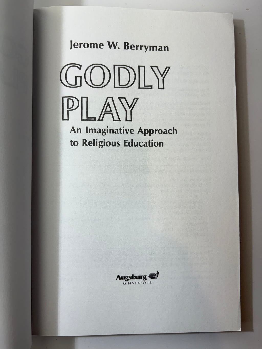 Godly Play: An Imaginative Approach to Religious Education by Jerome W. Berryman