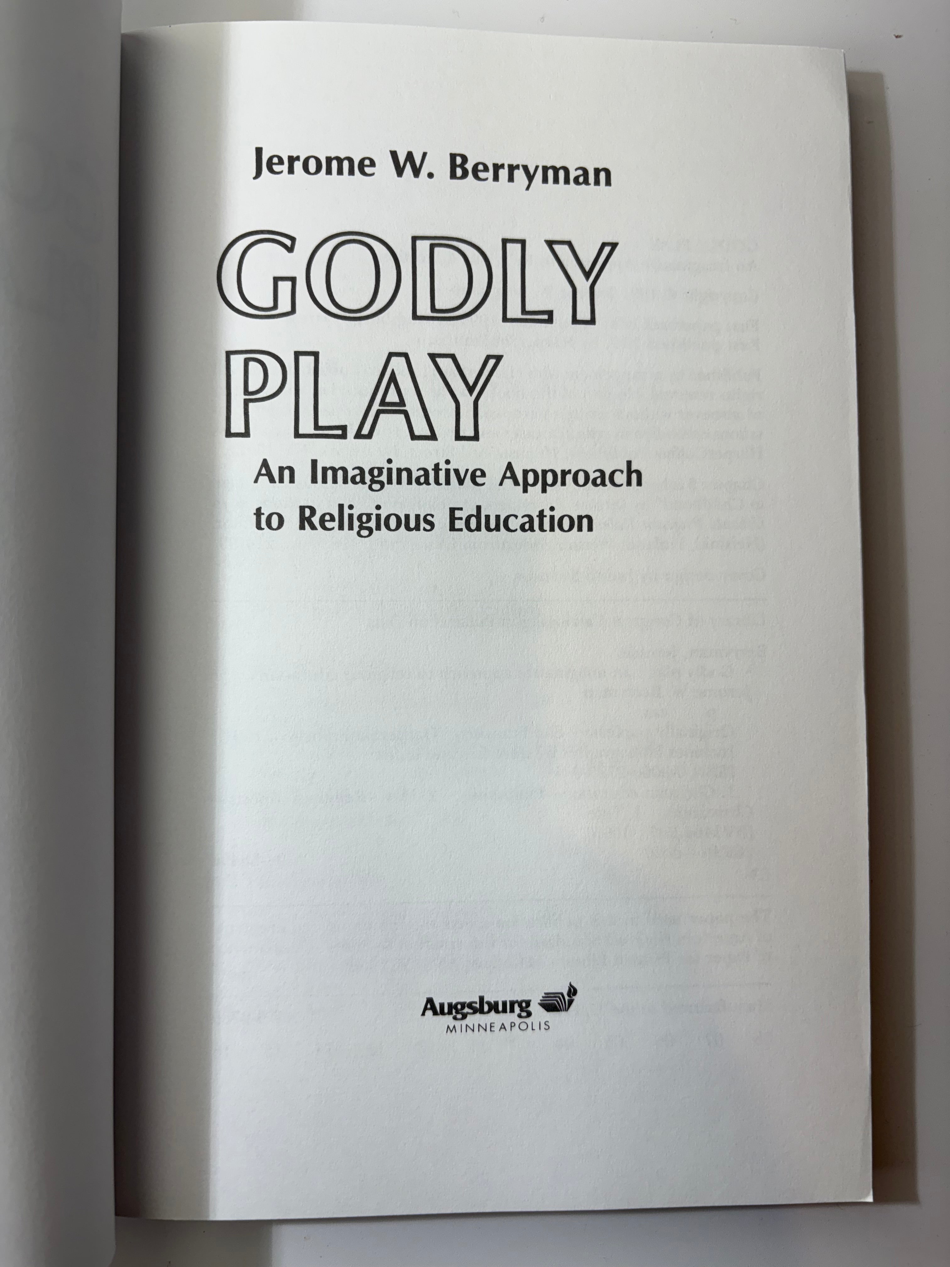 Godly Play: An Imaginative Approach to Religious Education by Jerome W. Berryman