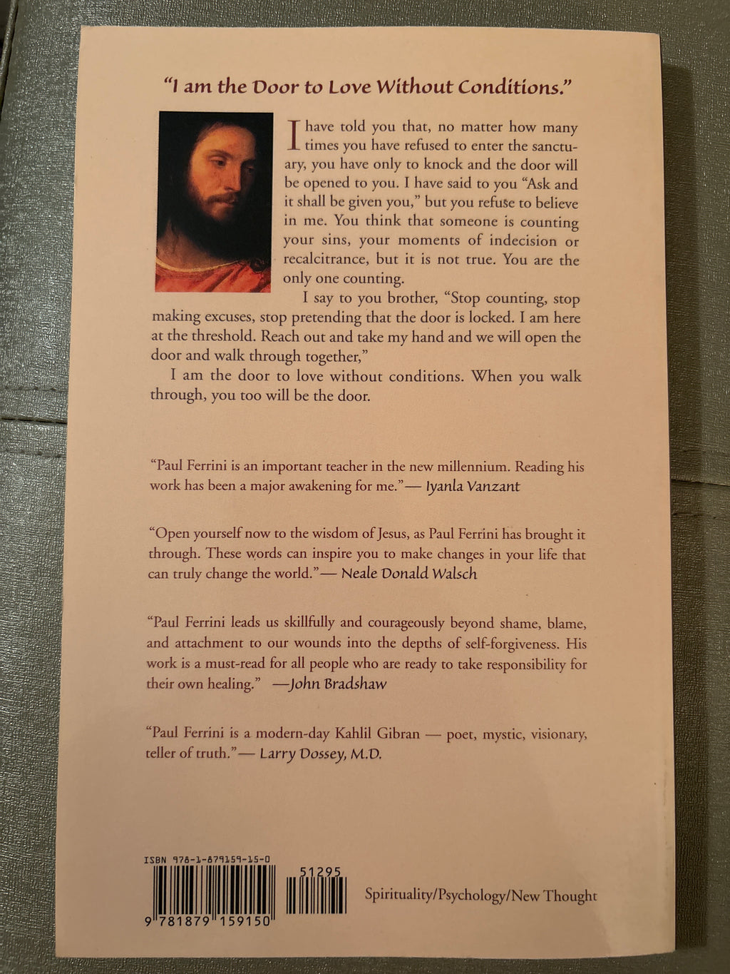 Love Without Conditions :  Reflections of the Christ Mind  Part 1 by Paul Ferrini