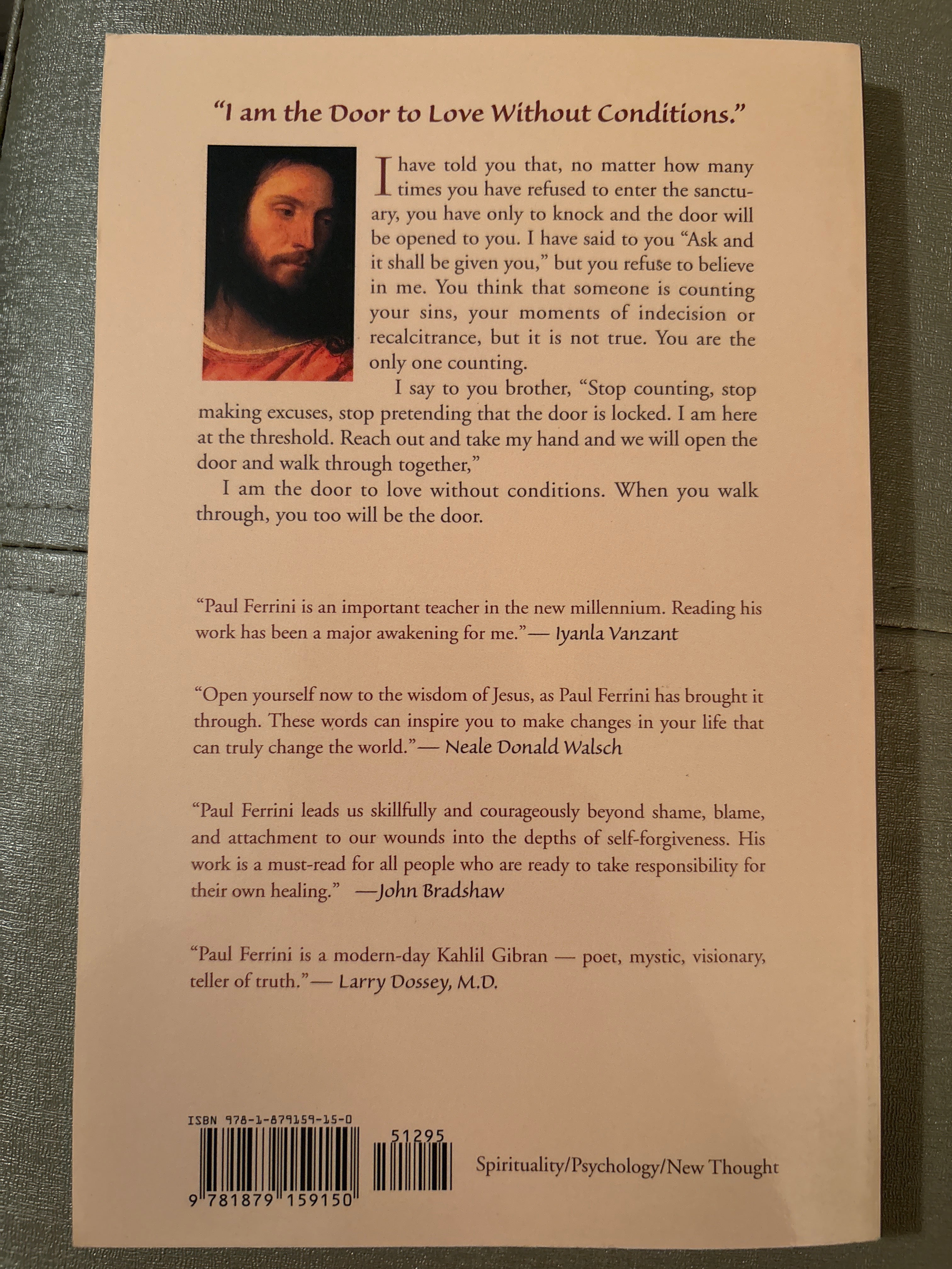 Love Without Conditions :  Reflections of the Christ Mind  Part 1 by Paul Ferrini